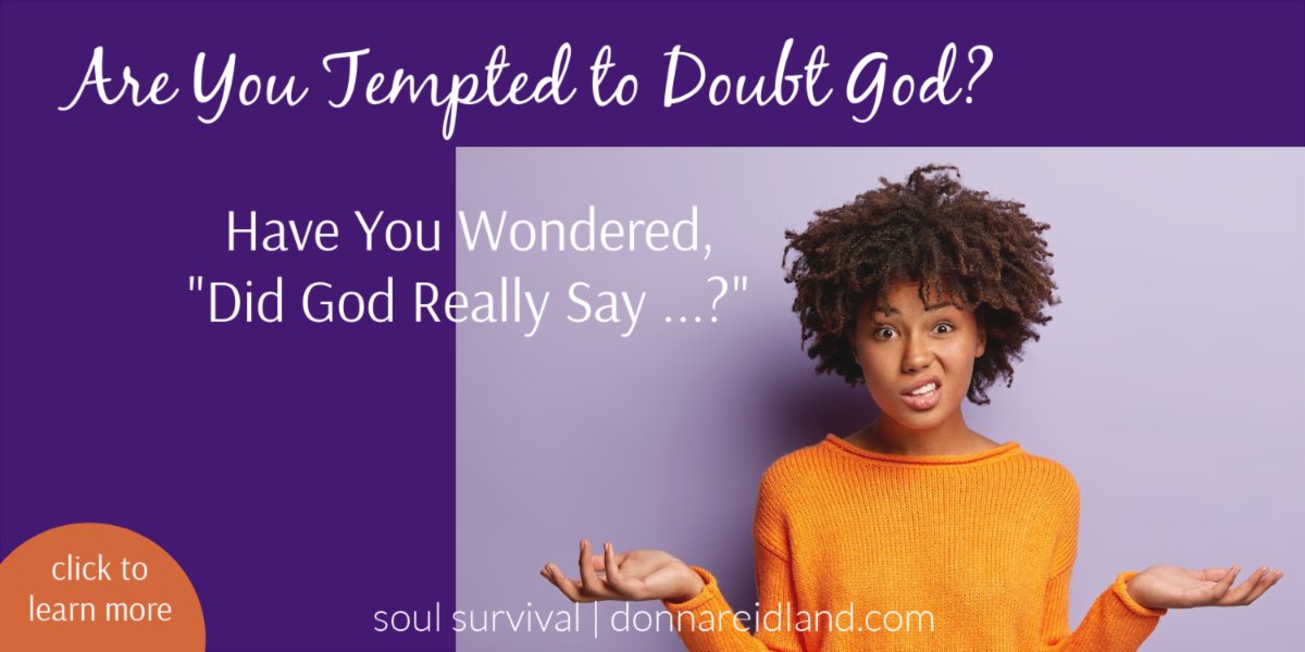 DReidland's tweet image. It started right there in the garden when the serpent hissed, "Did God really say ...?" He got her to doubt God and he's still whispering the same question today. What is he tempting you to doubt? #sin #temptation #fallofman #God #soulsurvival conta.cc/3YY89I5