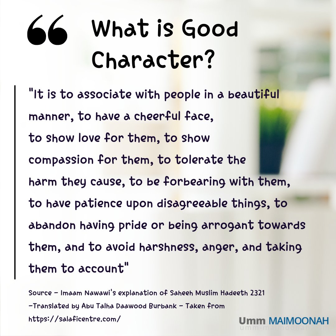 UMaimoonah's tweet photo. "In Islaam, good manners and moral character are associated with characteristics of the Prophets of Allaah and the righteous servants of Allaah."
https://t.co/r44YdevDQQ https://t.co/5kfeL95YzO
