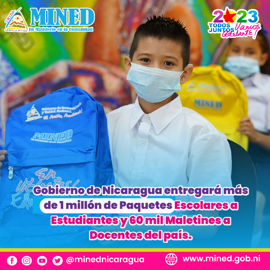 Gobierno de #Nicaragua entregará más de 1 millón de Paquetes Escolares a Estudiantes de Educación Especial, Inicial, Primaria, Modalidades a Distancia en el Campo y 60 mil Maletines para Docentes del país.