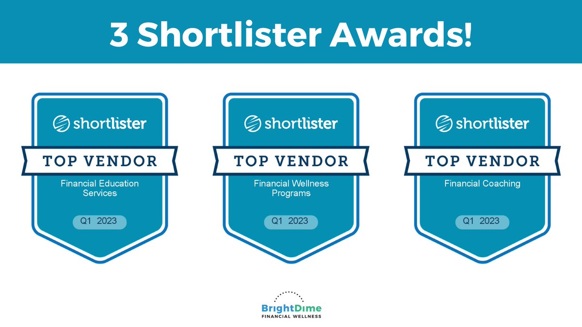 itsbrightdime's tweet photo. BrightDime is proud to announce that we were selected by @Shortlister as a Top Vendor for Q1 2023 for not one, but 3 categories! These include:
- Financial Wellness Programs
- Financial Coaching
- Financial Education Services
Thank you #Shortlister!
#BrightDime #financialwellness https://t.co/DiqiWM5r7f