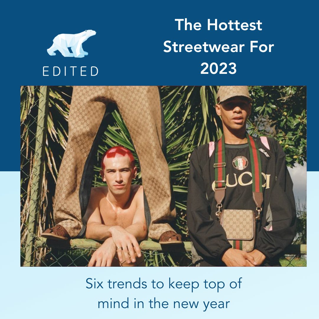 In a category that continues to disrupt and dictate mass market aesthetics, EDITED explores what the biggest streetwear brands are backing and six trends to keep top of mind in 2023. Follow the link to hit the streets and read all about it. hubs.la/Q01wFTV20