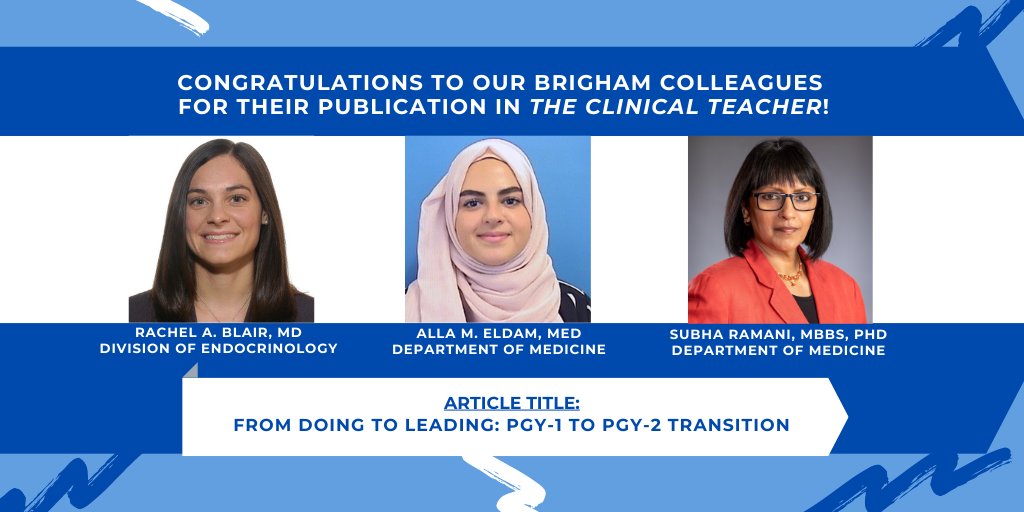 The #BEICongrats our colleagues, @RachelBlairMD, Alla M. Eldam, & @SubhaRamani for their paper in @ClinicalTeacher!

“From doing to leading: PGY-1 to PGY-2 transition'

#MedEd #MedTwitter @BrighamWomens @BrighamEndo @BrighamMedRes @harvardmed

bit.ly/from-doing-to-…