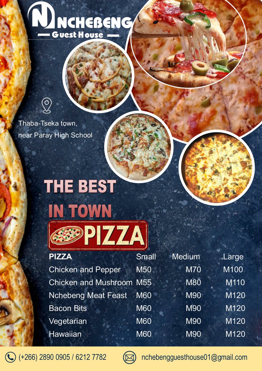 Nchebeng Guest House Pizza
Book, Order & Inquire⬇️⬇️
📧nchebengguesthouse01@gmail.com 
📞(+266) 2890 0905 or 6212 7782 (WhatsApp)
🏪Thabong I, Near Paray High School, Thaba-Tseka
@kopanom2
@HunkyD_  @Malome_Thuzi  @EdMasaile @DonaldLetooane