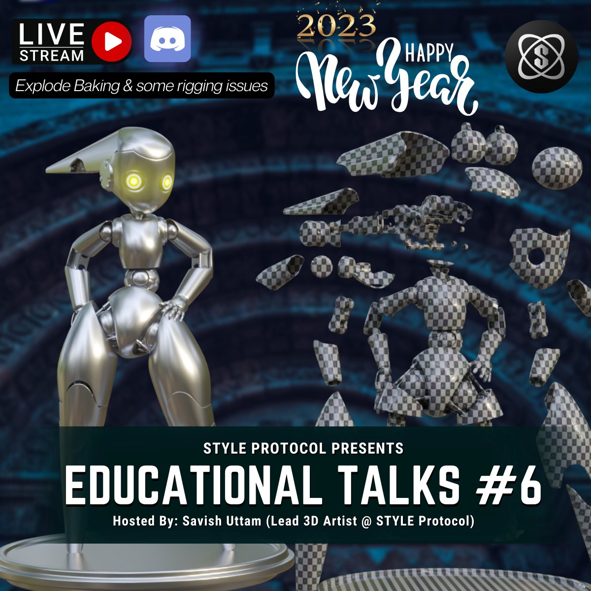 StyleProtocol's tweet image. GM $STYLE gang 💫

We are back again with our weekly Educational Talks 🖌️

In less than an hour, Savish, our lead #3D artist will go live on #Discord and show you how to explode baking 💥

You can ask anything along the way to really enhance your understandings of #blender