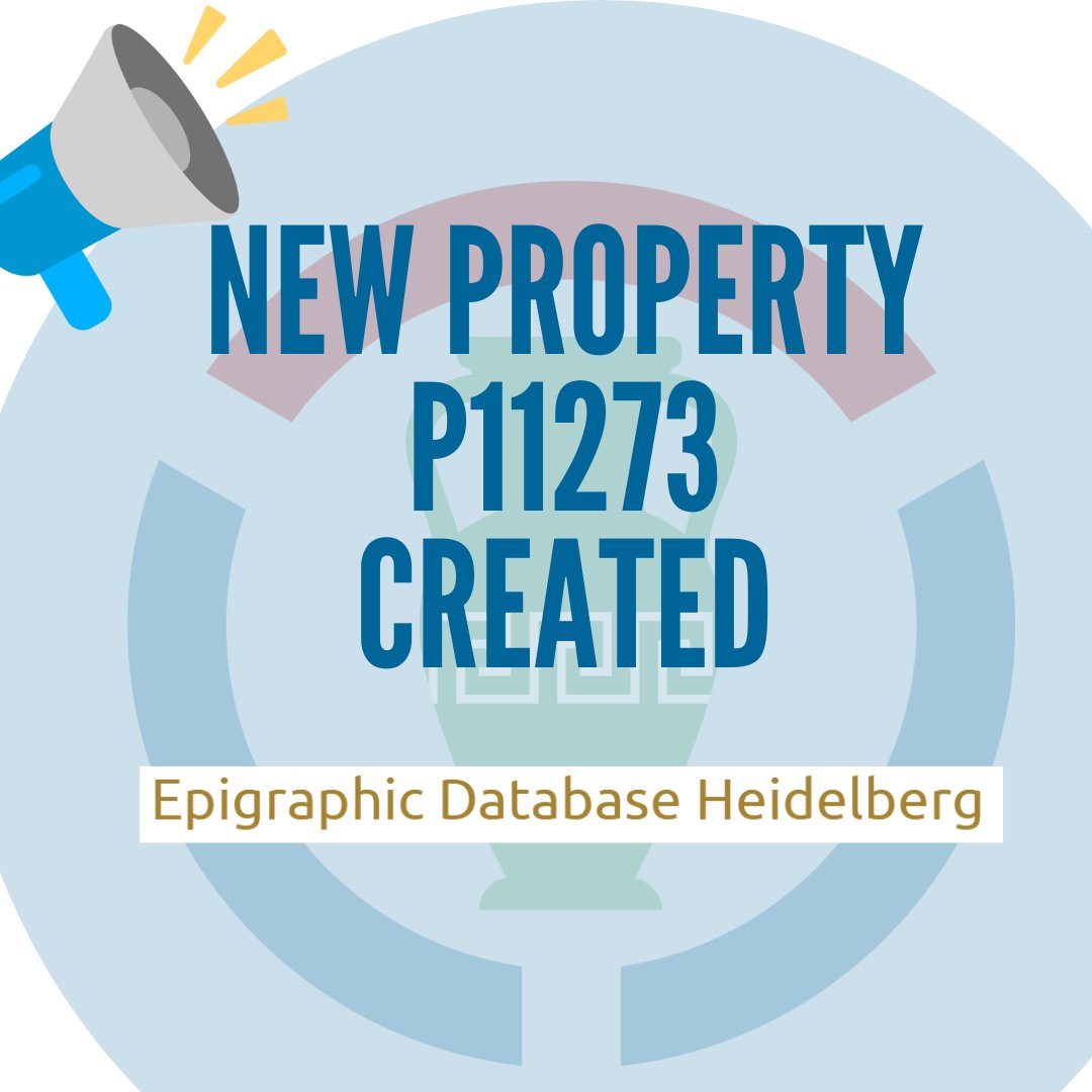 📢 Created the #Wikidata property 1⃣1⃣2⃣7⃣3⃣ upon the request of User:Ahc84
👉wikidata.org/wiki/Property:…

Topic: 🏺✍️ #epigraphy #classics #database
#universityofheidelberg
