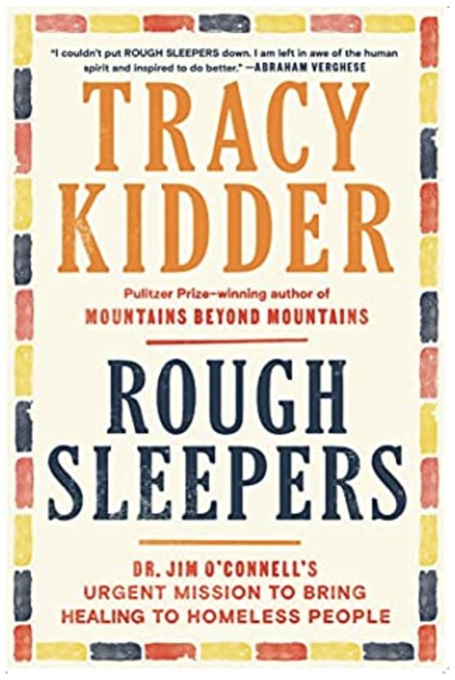 Just finished my first book of the year: @tracykiddder's phenomenal ROUGH SLEEPERS, following Dr. Jim, Boston's Healthcare for the Homeless program, and the many people — patients, people, and staff — who make up the program. Not to be missed.