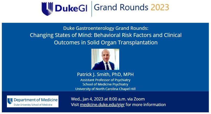 We're looking forward to kicking off 2023 with @PJbleedbluex2 presenting @Duke_GI_ #GIGrandRounds tomorrow! 'Changing States of Mind: Behavioral Risk Factors and Clinical Outcomes in Solid Organ Transplantation' @AmitPatelDukeMD @MatthewKappus #SolidOrganTransplantation