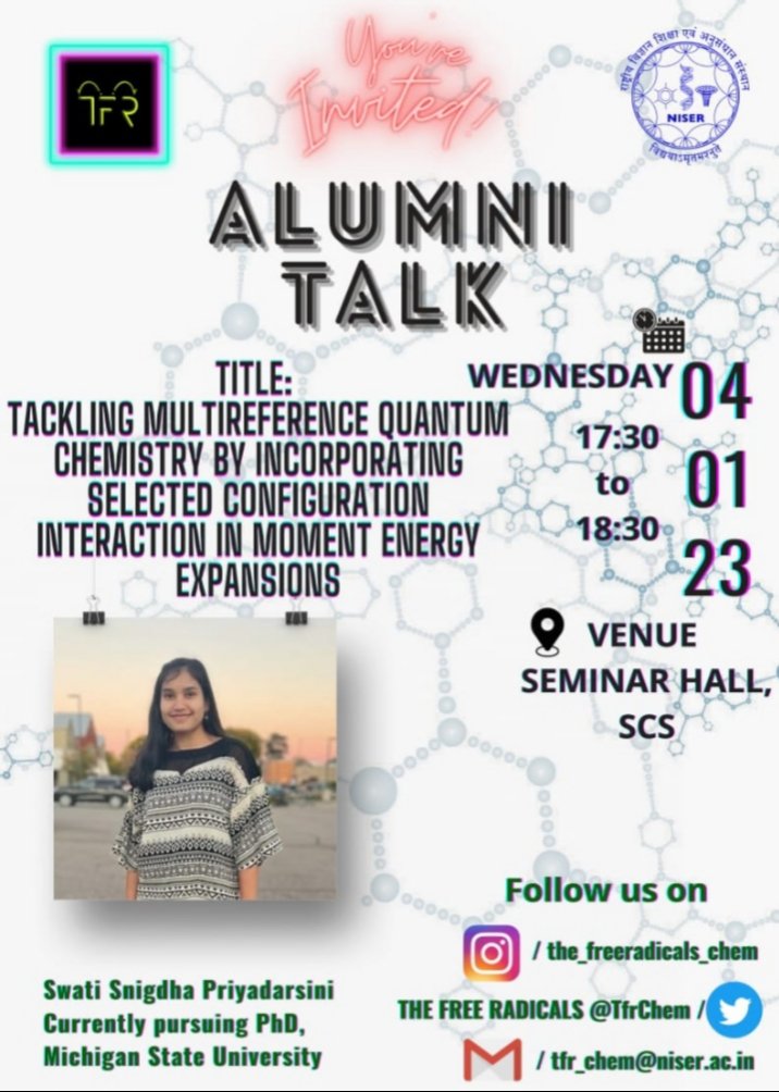 TfrChem's tweet photo. Hello Everyone,
TFR bring to you another event of the series of alumni talks that we are organizing all year round - this time to be given by Ms Swati Snigdha Priyadarsini. 

Please find the details:
Date: 04/01/2023(Wednesday)
Venue: SCS Seminar hall.
Time: 5:30 pm to 6:30 pm https://t.co/0eXpfyQl4U
