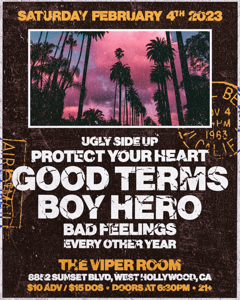 goodtermsband's tweet image. Happy new year everyone! Our first show of 2023 is Saturday, Feb 4th at The Viper Room w/ this absolutely stacked lineup of @iamboyhero, @NotTylerWilson, @PYH_Band, @uglysideup, &amp;amp; Every Other Year! Tickets are available now, get yours here: eventbrite.com/e/good-terms-l…