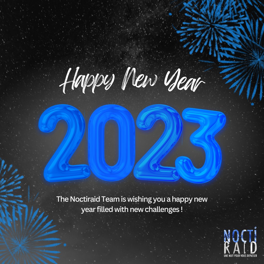 NoctiRaid's tweet photo. L’équipe d’organisation du Noctiraid vous souhaite une joyeuse année 2023 ! 💫

The organisation team of the 2023 Noctiraid wishes you a happy new year 2023 ! 💫

#happy#new#year#bonne#année#2023
#NOCTI23 #EDITION14 https://t.co/XGNm7iVsiu