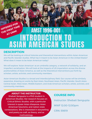 UNM_AMST's tweet photo. Looking for a class to take in the Spring? Try AMST 1996.001 - Intro to Asian American Studies! See flyer below for more course info. https://t.co/p1HbRHCOkp