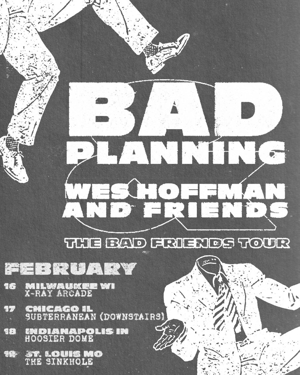 Wes Hoffman (@wesleyhoffman) on Twitter photo Stoked to hit the road again!! If you’re near any of these cities, mark your calendars and come through.
The STL date is our only hometown show for the foreseeable future, see you there.
🛠 <a href="/badplanningil/">Bad Planning</a> 🛠 Stoked to hit the road again!! If you’re near any of these cities, mark your calendars and come through.
The STL date is our only hometown show for the foreseeable future, see you there.
🛠 <a href="/badplanningil/">Bad Planning</a> 🛠