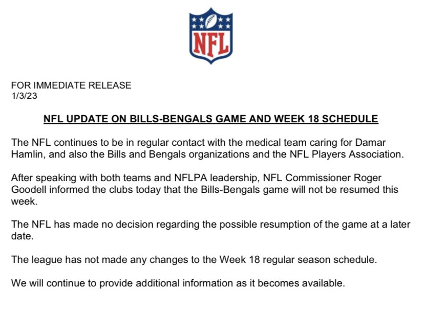 WEEI on X: 'The NFL says Bills-Bengals will not resume this week. No  decision about possibly playing it at a later date. No changes have been  made to the Week 18 schedule