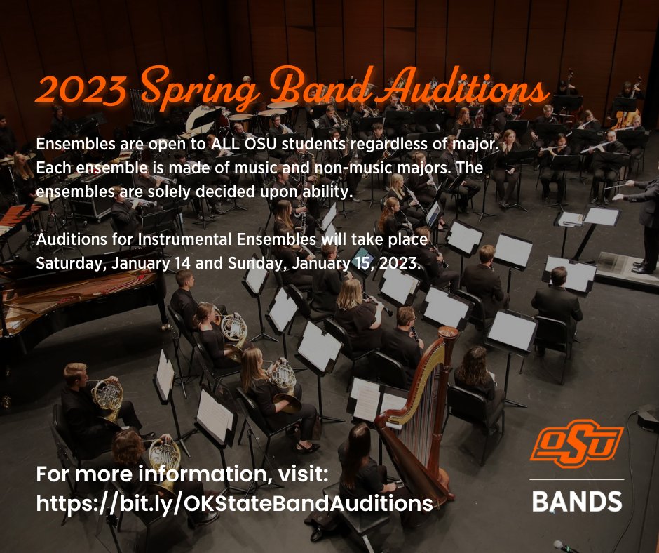 OSU Bands will be holding spring auditions for band and ensembles on January 14 and January 15. These auditions are open to all OSU students. For more information, visit: bit.ly/OKStateBandAud…

#OKStateMusic