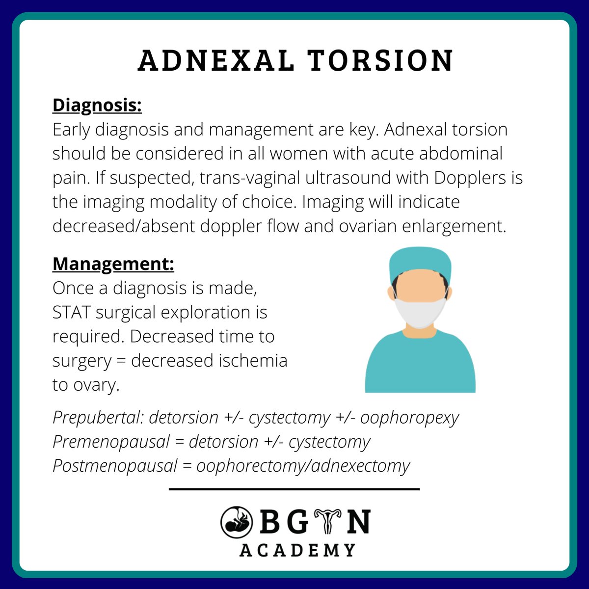 Adnexal torsion is a surgical emergency. Time= ovary! 🏃⏰ 
Check out our gyne teaching page: obgynacademy.com/general-gyneco…