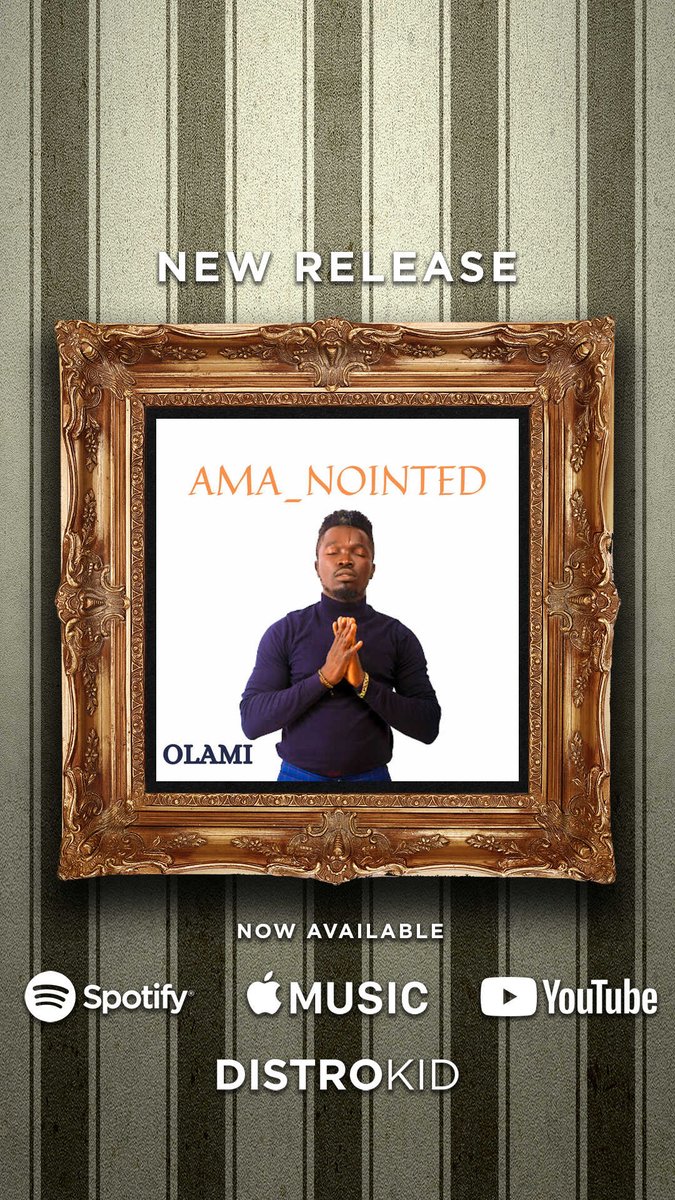 Olami_music's tweet photo. MY NEW SINGLE OUT NOW ON ALL PLATFORM...
#AMA_NOINTED #OMOJESUNIMI #IMTOOLOADEDTOFAIL #DistroKid #GospelMusic #apako
https://t.co/JR4OY8Hj3p https://t.co/6AvP9eSU7D