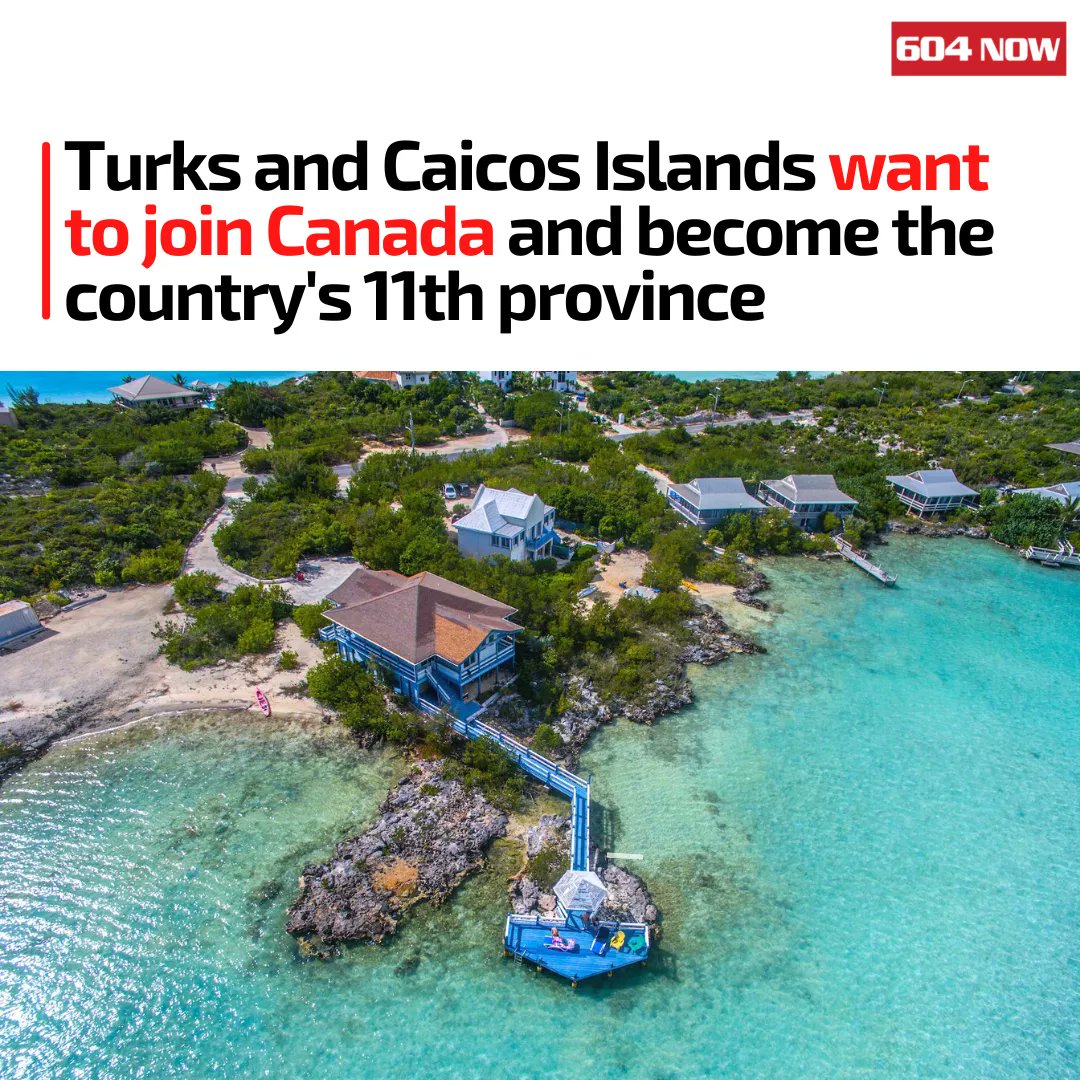604Now's tweet photo. The potential annexation of the Turks and Caicos Islands by #Canada is a recurring proposal on the future political status of the islands, currently under the sovereignty of the U.K.

The idea has occasionally been discussed at both the federal + provincial levels in Canada. https://t.co/i1wd9fnmQH