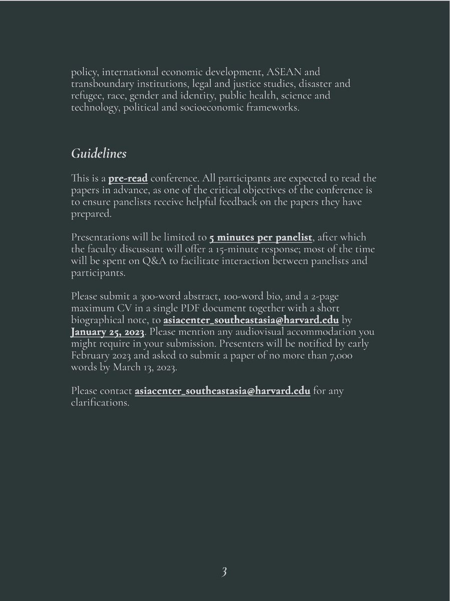 Update post! The inaugural Harvard Southeast Asia Graduate Conference invites submissions engaging the possibilities of and limits to thinking about Southeast Asia and the world, regardless of disciplinary background. Deadline: Jan 25, 2023

More info attached!