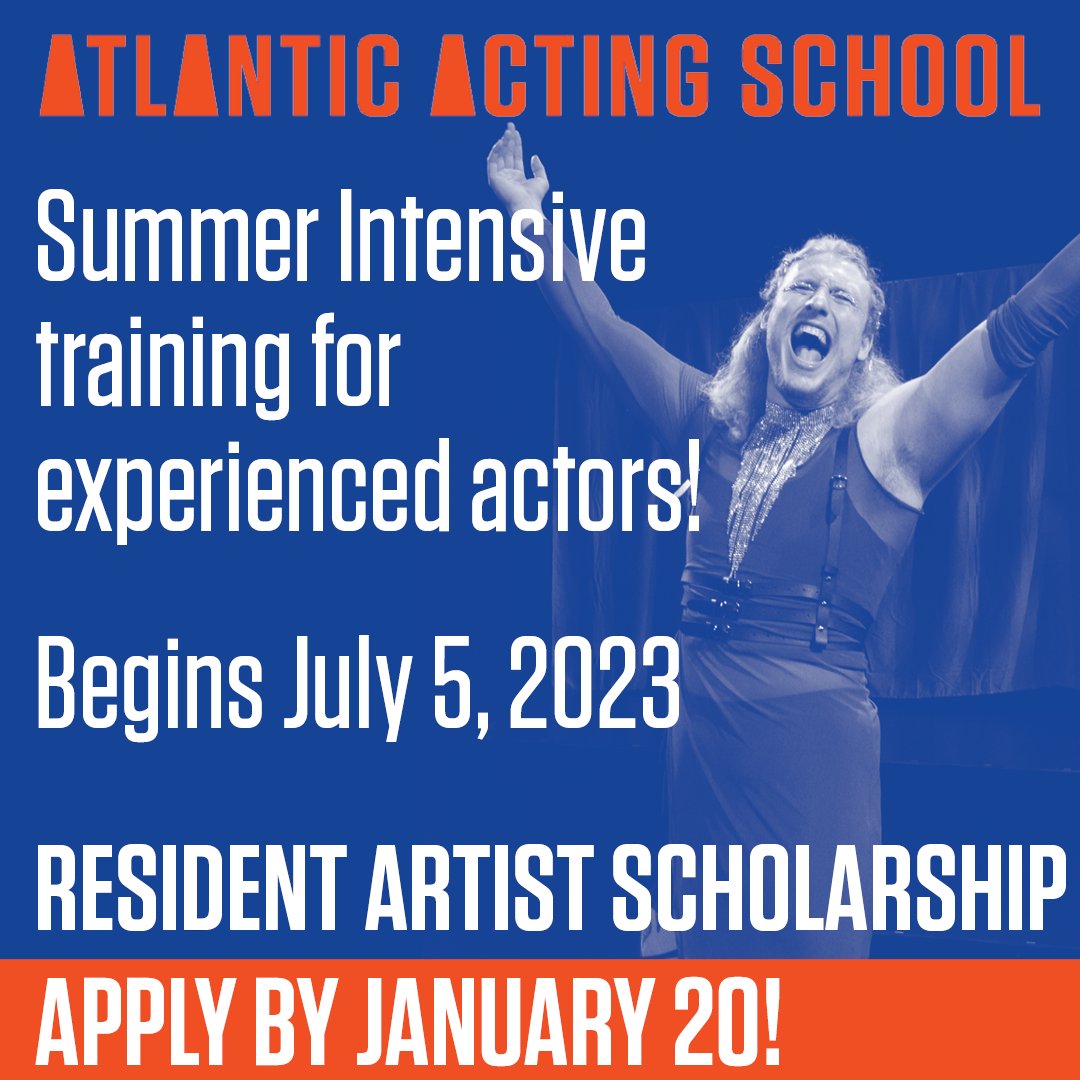 The deadline for our Resident Artist Scholarship is approaching! Don't miss out on our rigorous and robust Summer Intensive!
atlanticactingschool.org/apply/