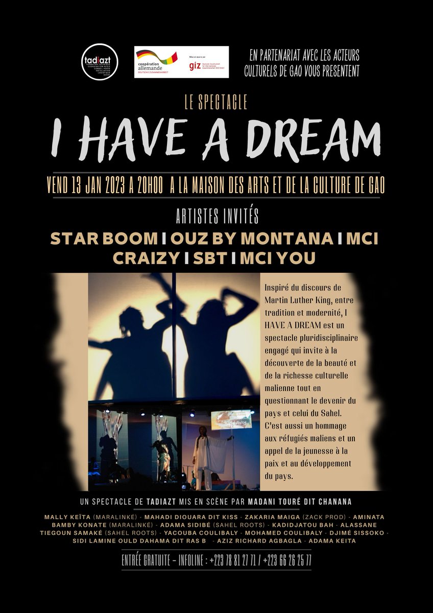 I HAVE A DREAM A GAO

Un spectacle pluridisciplinaire qui invite à la découverte de la richesse culturelle malienne tout en questionnant le devenir du pays. C’est un hommage aux réfugiés maliens et un appel de la jeunesse à la paix et au développement. 

youtu.be/08pYTmZ-qFc