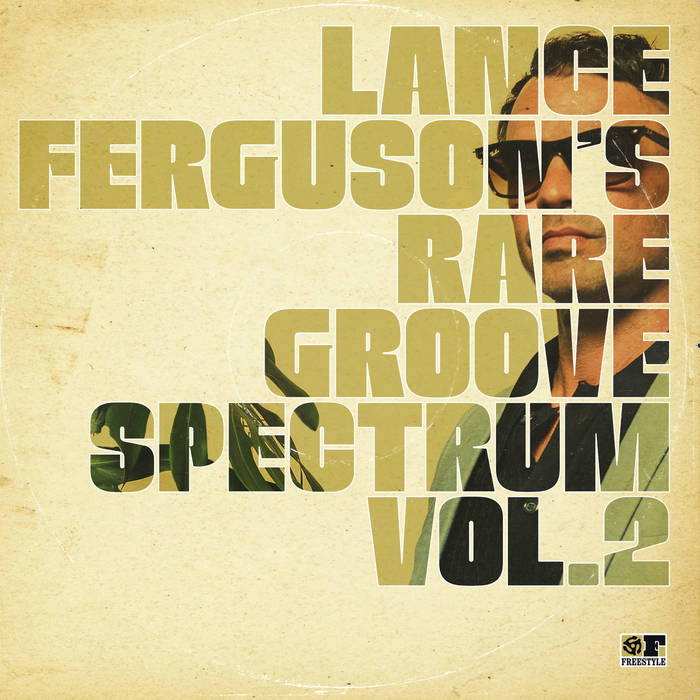 2022: Albums of the Year: 
97. <a href="/LanceFerguson__/">Lance Ferguson</a> - Rare Groove Spectrum, Vol. 2 (<a href="/freestylerecrds/">Freestyle Records</a>) 
soulfoodforthekidz.blogspot.com/2023/01/2022-a… #aoty
