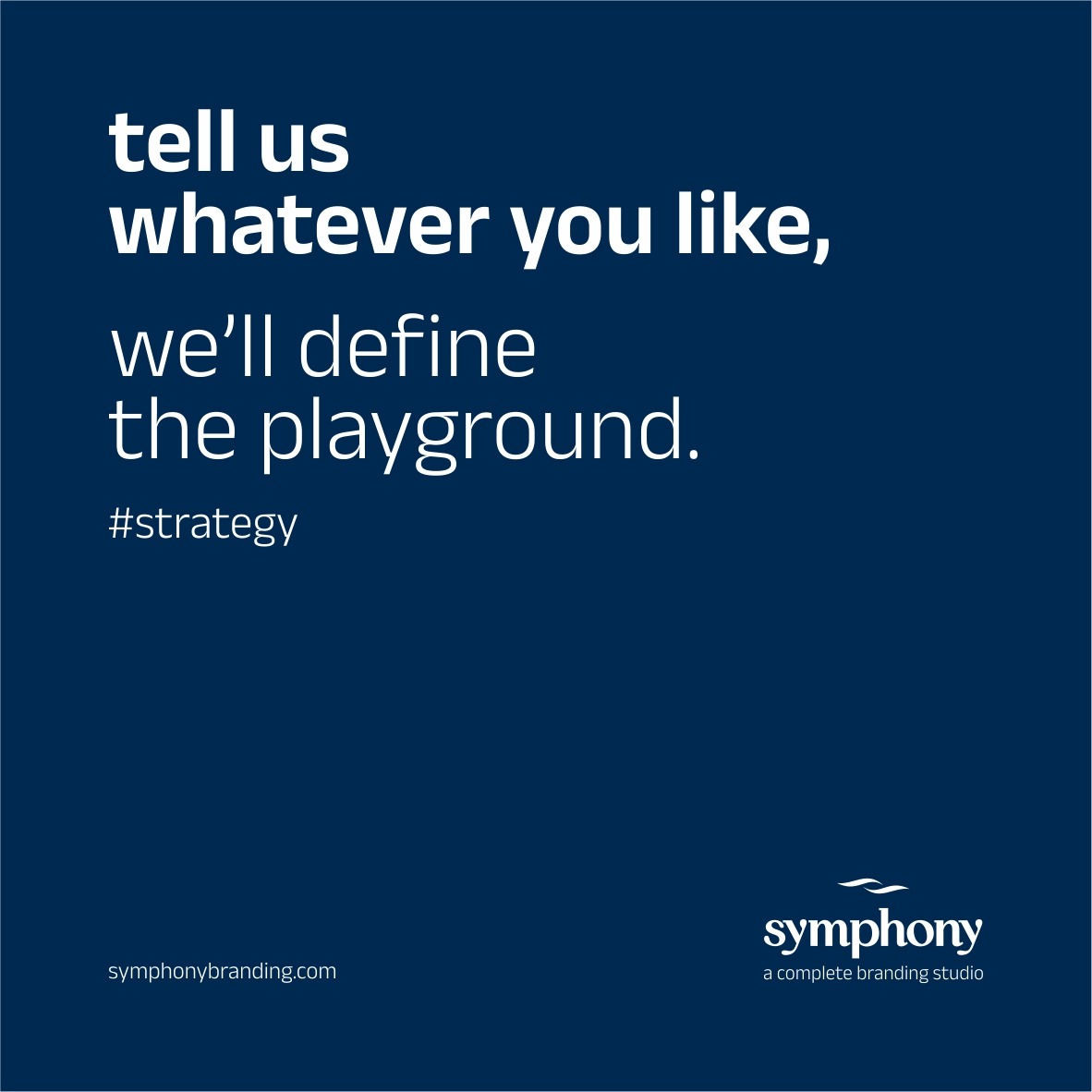 tell us whatever you like, we'll define the playground...🔝🔝
.
.
.
#symphonybranding #strategy #branding #websolutions #advertisingsolutions #brandingaolutions #digitalsolutions #advertising #designwithpurpose