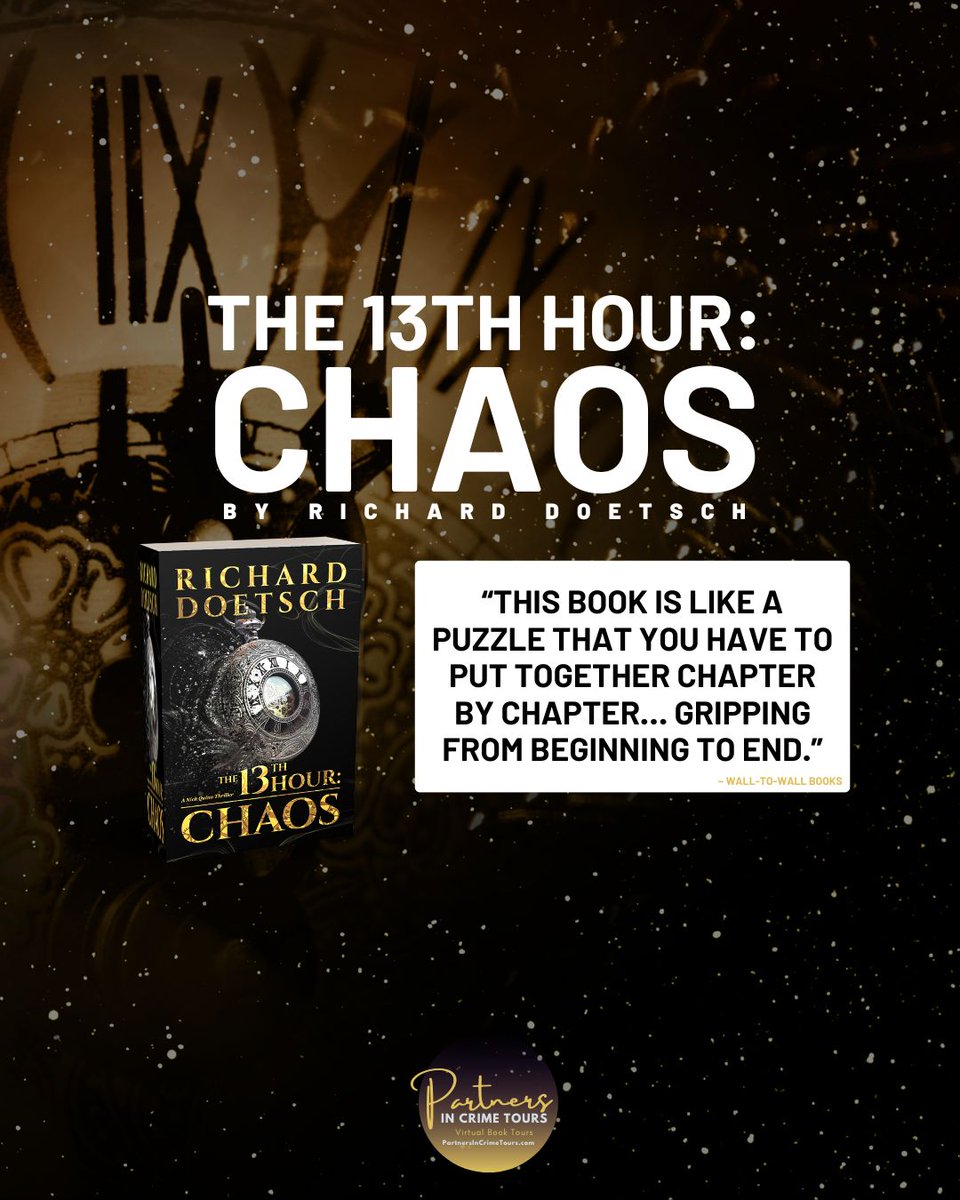 partnersincr1me's tweet photo. The 13th Hour: Chaos by @richarddoetsch "is like a puzzle that you have to put together chapter by chapter… Gripping from beginning to end" ~ @wall2wallbooks https://t.co/Iqez3Un7PX #bookstoread #whattoreadnext #bookbuyer #bookobsessed #bookclub #bedtimereading #mysterythriller https://t.co/l476XoRx6A
