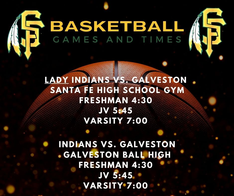 SantaFeISD's tweet photo. πππ Basketball Games and Times πππ
Come out to support the Girl's and Boy's Indian Basketball Teams TONIGHT!
π’Girls : Home Game -SFHS Gym
π‘Boys : Away Game - Galveston Ball High
#WeBelieve #santafeisd #communitysupport @SFIndianAth @SantaFeTEXASHS https://t.co/dTEt9OHjMT