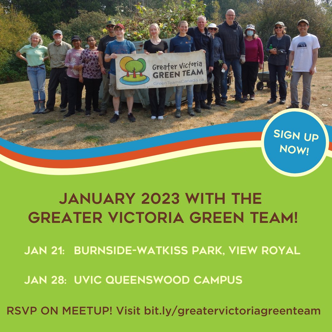 GVGreenTeam's tweet photo. Happy New Year Green Team Community! We are ready to jump in to this year with two great activities this month! Join us in @TownofViewRoyal on Jan. 21 and at Queenswood @green_uvic on Jan. 28 for some outdoor fun! Details &amp; RSVP on Meetup! https://t.co/G3ETt9ooxb