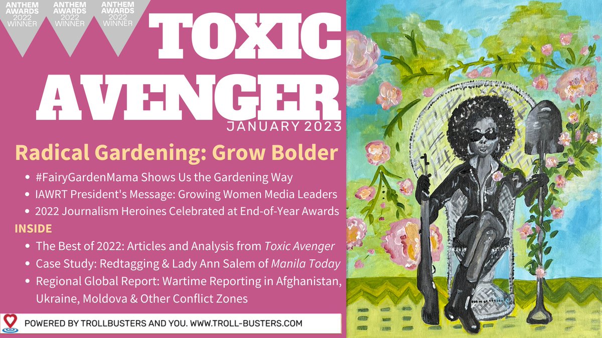 Start 2023, plant a few seeds🌷
January Toxic Avenger magazine includes:
🏃🏾‍♀️Urgent aid needed for Afghan women journalists
👩🏾‍🌾 Radical gardening tips from <a href="/mediaghosts/">Dr. Michelle Ferrier aka #daf #Hashtag</a> 
🏆 Celebrating journalists in 2022 incl. <a href="/iawrt/">IAWRT</a> Lady Ann Salem, &amp; 
🥇🥇the best of 2022: tinyurl.com/ToxicAvenger01…