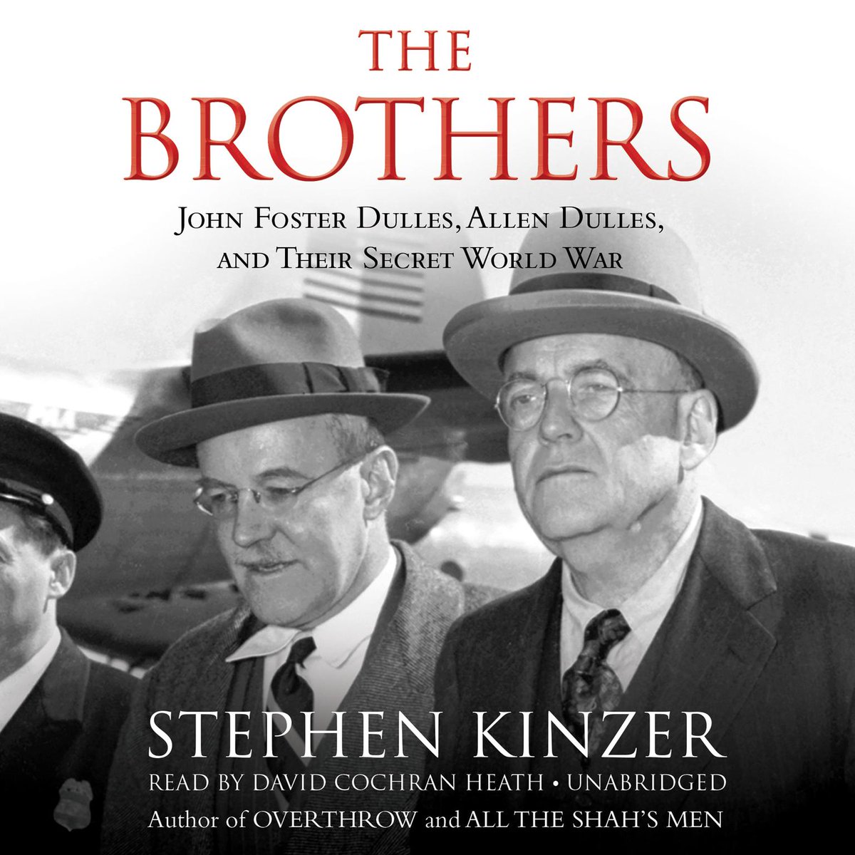 #DailySteal The Brothers: John Foster Dulles, Allen Dulles, and Their Secret World War #audiobook #Download by Stephen Kinzer, read by David Cochran Heath is available for $3.95 today! bit.ly/3Gdc3UW