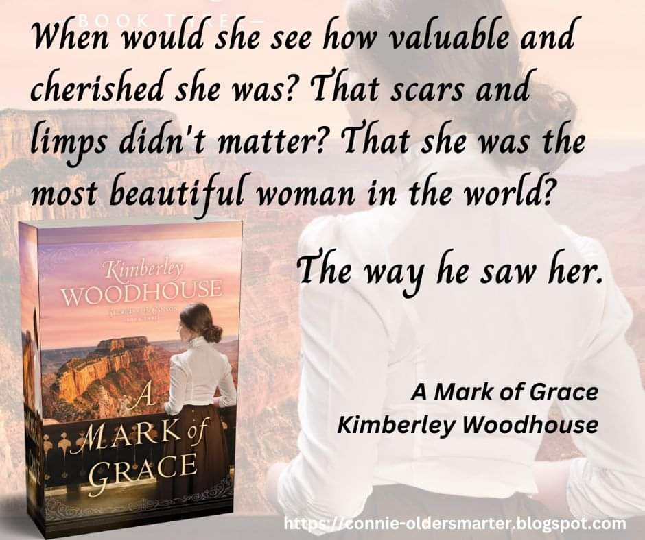 #AMarkOfGrace @kimwoodhouse #SecretsOfTheCanyon #HistoricalRomance #HistoricalSuspense #ChristianFiction #KimberleyWoodhouse #TheHarveyGirls #TheGrandCanyon #BHPFiction #WoodhouseBookaholic #waitingonawoodhousenovel #January3rd @bethany_house