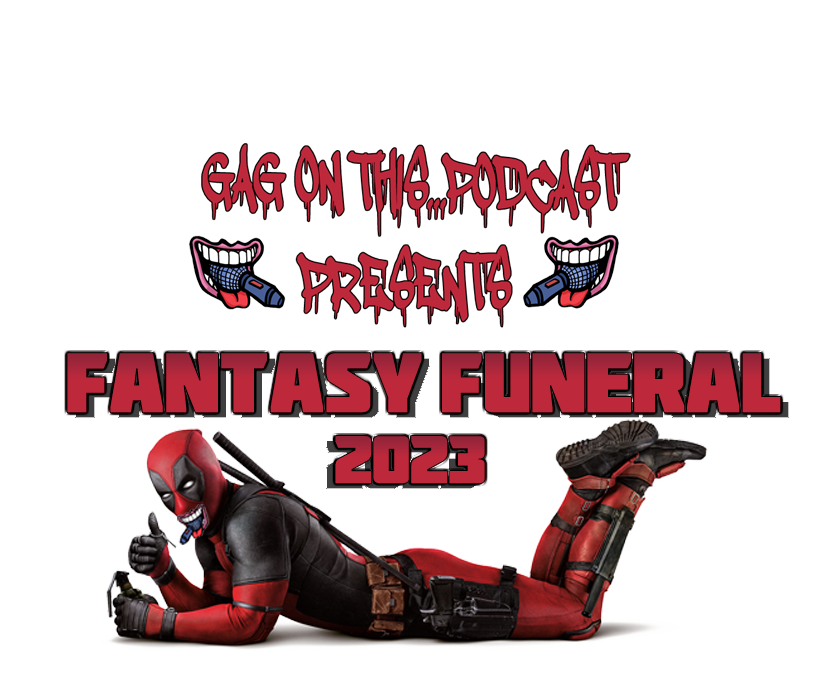 TheBigNickJ's tweet photo. Only 30 minutes until the @GagOnThis_Pod #FantasyFuneral draft 2023 begins! We will crown a winner and then begin our picks for this season. The episode will be posted on our Youtube page or you can visit https://t.co/5m3uSNZlDe to see our final picks and follow along! https://t.co/LvrjhBYYt7