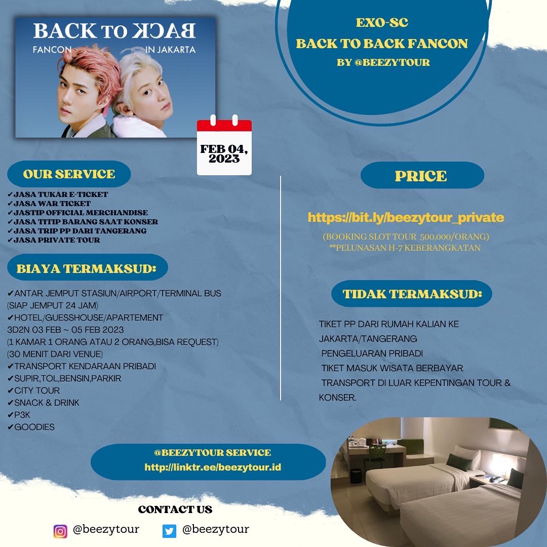 beezytour's tweet photo. [Open Private Tour]
EXO- SC Sehun Chanyeol
Back to Back FANCON

Q&amp;A DM
Exol solo semarang jogja bali kalimantan sby dll
‼️Booked your room now‼️
https://t.co/EFpTleFUgL…

@beezytour your fangirl chinggu 😊

#EXO #EXOSC #EXOSC_BackToBack #EXOSCinJKT #SEHUN #CHANYEOL #EXOSCfancon https://t.co/YowtAmOOQ9