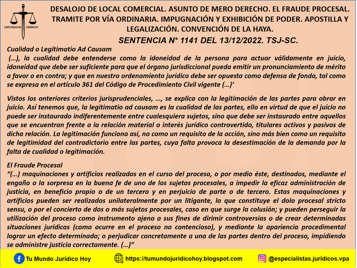 Furiamax's tweet photo. Sentencia N° 1141 del 13/12/2022. TSJ-SC. Desalojo de Local Comercial. Asunto de Mero Derecho. El Fraude Procesal. Tramite por Vía Ordinaria. Impugnación y exhibición de Poder. Apostilla y Legalización. Convención de la Haya.
https://t.co/mhPe20JHKg https://t.co/0929YrYa43