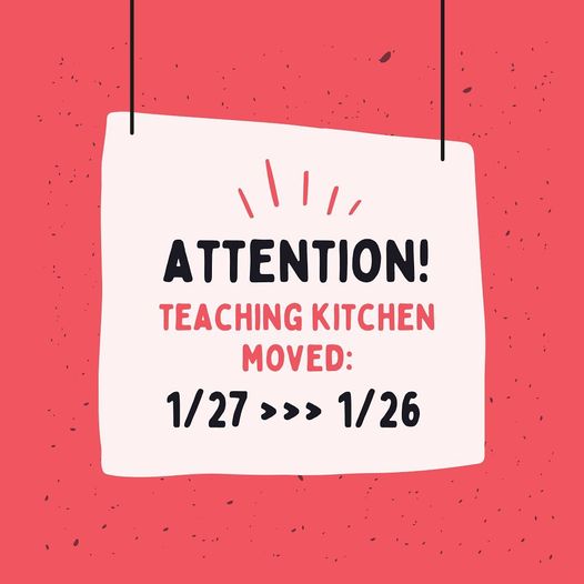 UAMSHR's tweet photo. UPDATE: The January 27th Teaching Kitchen has been moved to January 26th! Make sure you mark your calendars!
To sign up, go to https://t.co/WnWQ1aoGQi and scroll down to the “Event Calendar” section.
#culinarymedicine #teachingkitchens #betterstateofhealth https://t.co/qoKOiY27qk