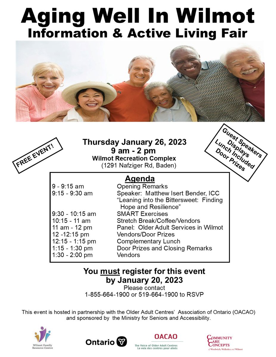 Join us for a FREE Seniors Information and Active Living Fair Thursday Jan 26/23 9 am - 2 pm Wilmot Recreation Complex, Baden.  Registration required.  1-855-664-1900/519-664-1900