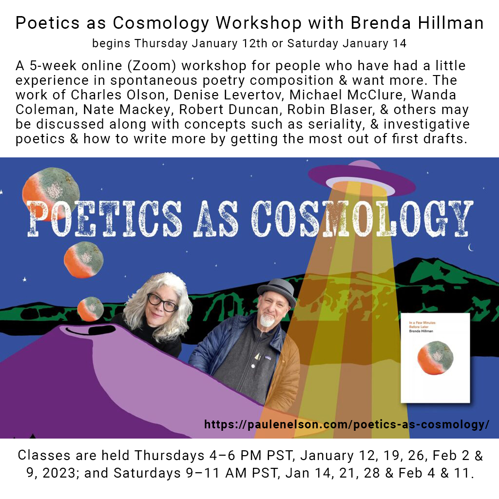 test Twitter Media - Poetics as Cosmology Workshop w/ Brenda Hillman
begins Thurs Jan 12th or Sat Jan 14
5-week online workshop for spontaneous poetry composition. Discuss seriality, investigative poetics & getting the most out of 1st drafts, etc.
Read more and register here:
https://t.co/Eegvjoml6i https://t.co/snOBgFxdwh