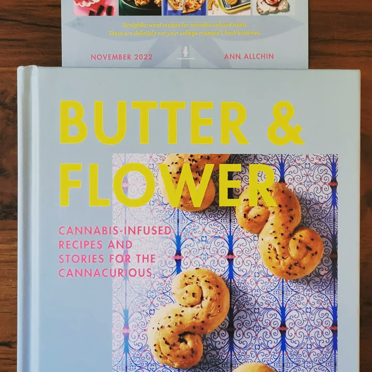 JasonSander's tweet photo. I had the pleasure of fact-checking @AnnAllchin's gorgeous new book #butterandflower. It was one of my favorite things I did in 2022! Check it out if you love #cookingwithweed as much as I do #LinkInBio #CannabisCommunity #AuthorLife https://t.co/aqKfmhIpEX