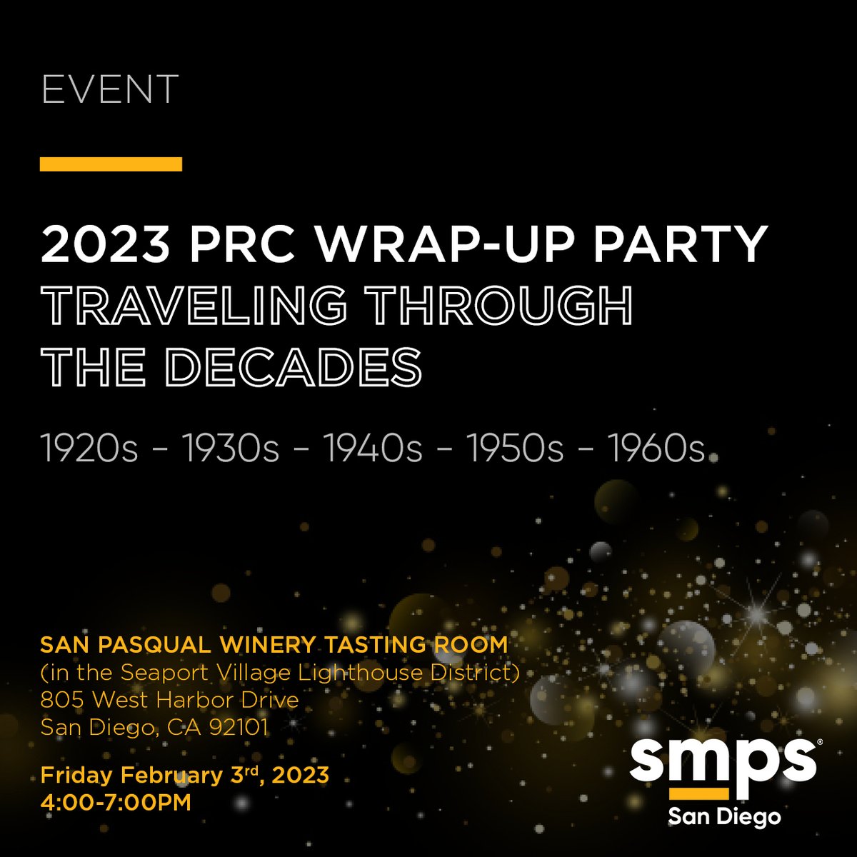 SMPS_SD's tweet image. Come celebrate “Traveling Through the Decades“ at the SMPS Pacific Regional Conference (PRC) Wrap-Up Party at the San Pasqual Winery Tasting Room in the Seaport Village Lighthouse District!

Register Here: smpssd.org/meetinginfo.ph…