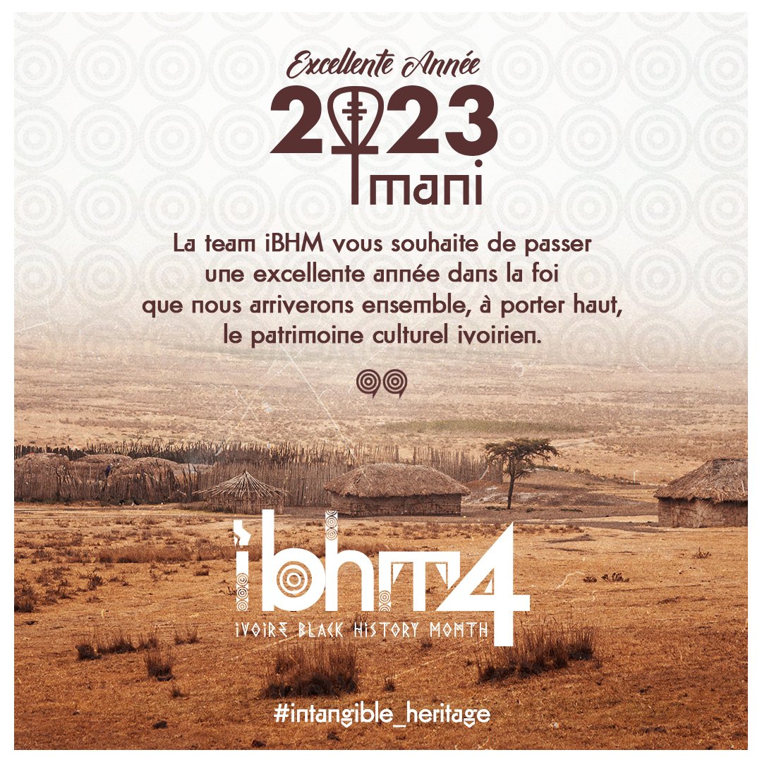 IvoireMonth's tweet photo. La team iBHM vous souhaite de passer une excellente annรฉe dans la foi que nous arriverons ensemble ร porter haut le patrimoine culturel ivoirien.
#IBHM4 #ibhm #blackhistorymonth #celebration #intangible_heritage #culture https://t.co/qKIWgPIiw5