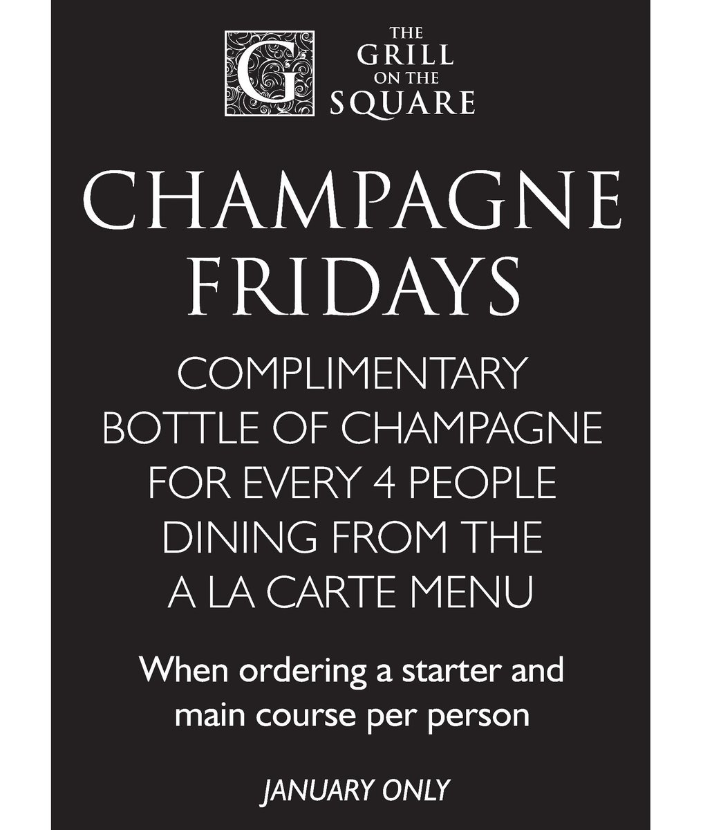 IT’S BACK 🥂🍾🥂🍾🥂🍾

#CHAMPAGNE #FRIDAYS 
Throughout #January!

Who’s celebrating a #birthday, #anniversary or special occasion this January? Or just celebrating that it is FRIDAY!! 🥂

RESERVATIONS
TheGrillOnTheSquare.co.uk