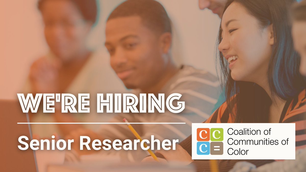 Coalition of Communities of Color (@colorcoalition) on Twitter photo 📢We’re hiring! Help us spread the word:
👉coalitioncommunitiescolor.org/jobs👈
The Coalition of Communities of Color’s Research Justice Institute is hiring a new Senior Researcher to lead the Institute’s equity research projects.
Applications are due January 23rd: coalitioncommunitiescolor.org/job-announceme… 📢We’re hiring! Help us spread the word:
👉coalitioncommunitiescolor.org/jobs👈
The Coalition of Communities of Color’s Research Justice Institute is hiring a new Senior Researcher to lead the Institute’s equity research projects.
Applications are due January 23rd: coalitioncommunitiescolor.org/job-announceme…