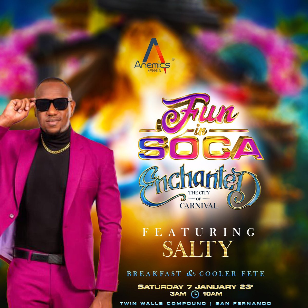 anemicstt's tweet photo. We Welcome
SALTY
🏰FUN IN SOCA🏰
E N C H A N T E D
{The City of Carnival}
Date: Saturday 7th January 2023
Time: 3am-10am
Location: Twin Walls Compound | San Fernando
#FunInSoca #CoolerFete #AnemicsEvents #BreakfastInclusive #Carnival23 #AnemicsCarnival #TheReturn https://t.co/WVtgWPx3fa