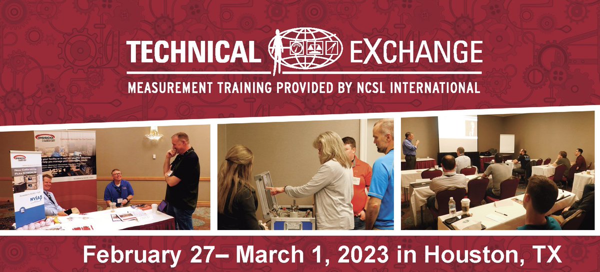 NCSLI Technical Exchange February 27 - March 1, 2023
The Technical Exchange is right around the corner
Managers get your team registered for this 3-day, hands-on measurement training and Mitutoyo Showroom Tour in Houston, TX!
Register Today! ncsli.org/mpage/TEEP23