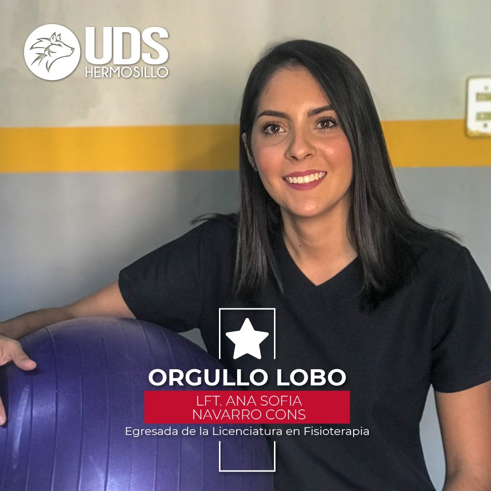 UDS_Hermosillo's tweet photo. En UDS Campus Hermosillo nos sentimos muy orgullosos de presentarte a LFT. Ana Sofía Navarro Cons, egresada de la licenciatura en Fisioterapia 🦾

¡Qué orgullo que sea Lobo! 🐺

#SiempreGrandes #SiempreLobos #OrgulloLobo https://t.co/NgYYEHmhBO
