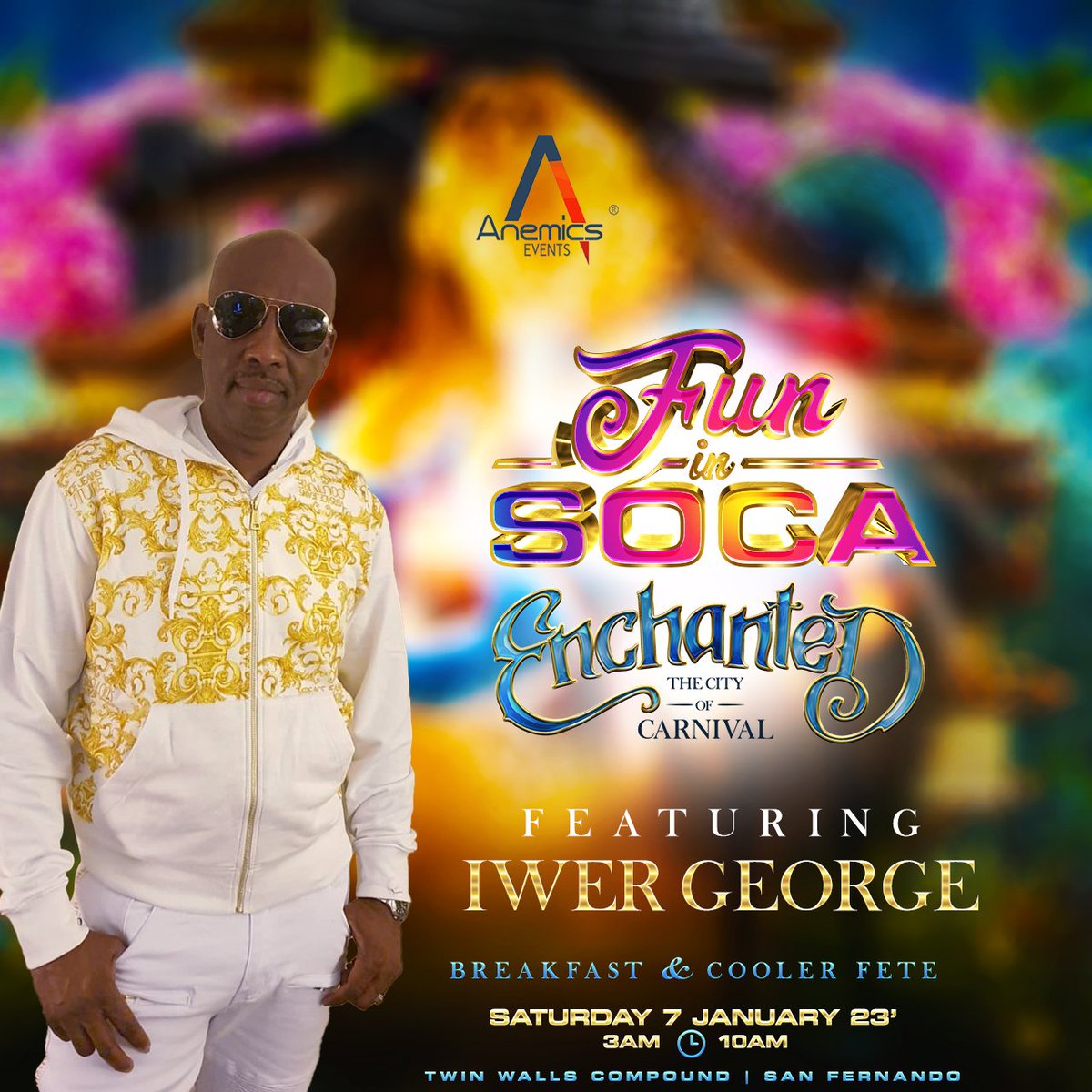 anemicstt's tweet photo. We Welcome
IWER GEORGE
🏰FUN IN SOCA🏰
E N C H A N T E D
{The City of Carnival}
Date: Saturday 7th January 2023
Time: 3am-10am
Location: Twin Walls Compound | San Fernando
#FunInSoca #CoolerFete #AnemicsEvents #BreakfastInclusive #Carnival23 #AnemicsCarnival #TheReturn https://t.co/uVxnRljwoA