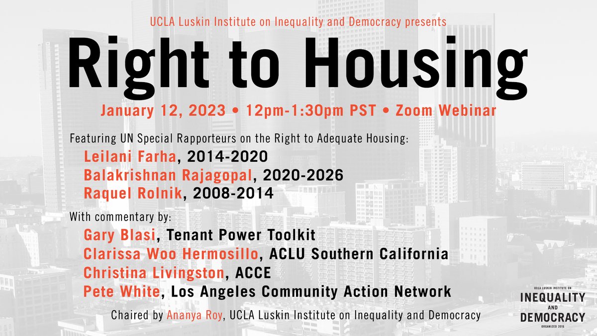 ChallengeIneq's tweet image. Housing justice movements are pushing for a #righttohousing in Calif. Tune in to this discussion that will focus on how such a right can be informed by an int'l human rights framework, and how such a right can become an actionable gov't obligation. RSVP&amp;gt;&amp;gt; ucla.zoom.us/webinar/regist…