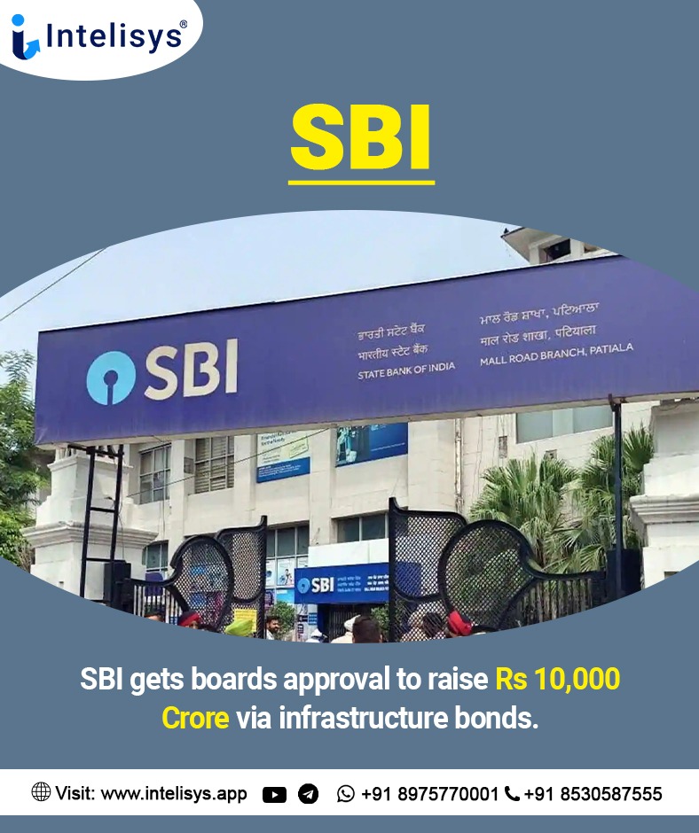 SBI gets boards approval to raise Rs 10,000 Crore via infrastructure bonds.
.
#sbi #sbibank #infrastructure #bonds #boards #boardsofdirectors  #growthanddevelopment #dailynews #dailynewsupdates #dailymarketupdate #newsupdates #marketnews #marketupdates #stockmarketindia