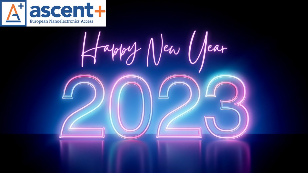 🎉Happy New Year to the <a href="/ASCENTeu/">ASCENT+ access</a> Community!
Looking forward to have lot of successfull projects within ASCENT+: Take the opportunity in 2023 to access freely to <a href="/imecMPWservices/">imec MPW services</a>, <a href="/TyndallInstitut/">Tyndall Institute</a>   , <a href="/INLnano/">INL</a>, <a href="/CEA_Leti/">CEA-Leti</a>, <a href="/Fraunhofer/">Fraunhofer-Gesellschaft</a>
ascent.network